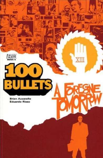 100 Bullets 1999 Series Trade Paperback #4