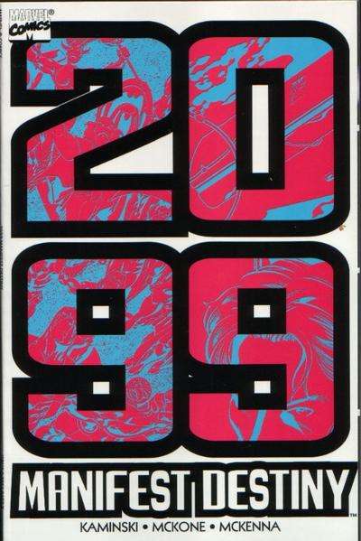 2099 Manifest Destiny #1