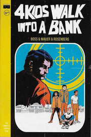 4 Kids Walk Into A Bank #4