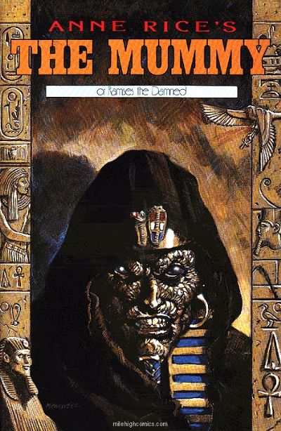 Anne Rice's The Mummy or Ramses the Damned #3
