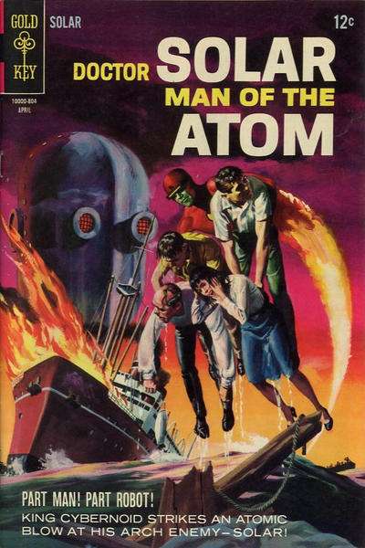 Doctor Solar: Man of the Atom 1962 Series #23