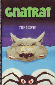 Gnatrat: The Movie #1