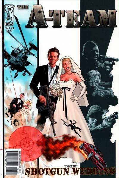 A-Team: Shotgun Wedding #4