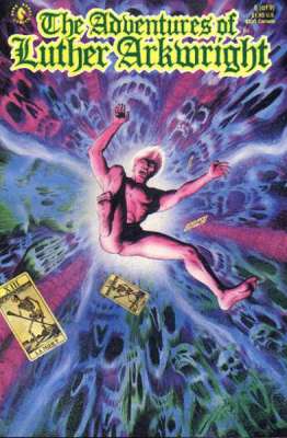 Adventures of Luther Arkwright 1990 Series #6