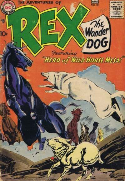 Adventures of Rex the Wonder Dog #40