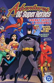 Adventures with the DC Super Heroes: Energy Safety & Efficiency #1