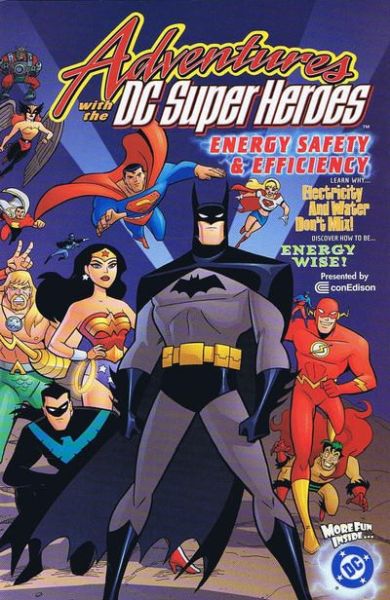 Adventures with the DC Super Heroes: Energy Safety & Efficiency #1