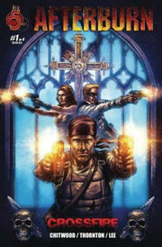 Afterburn: Crossfire #1