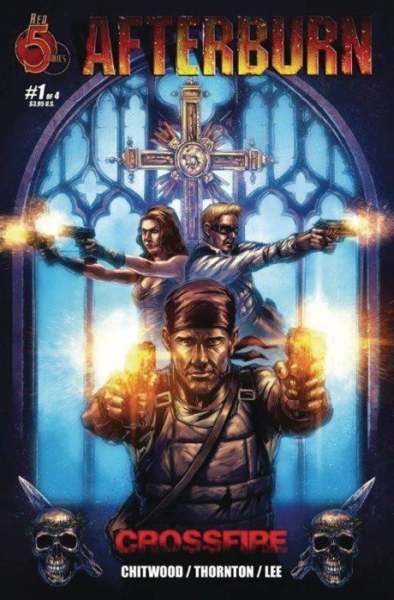 Afterburn: Crossfire #1