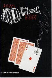 A.K.A Goldfish: Ace #1