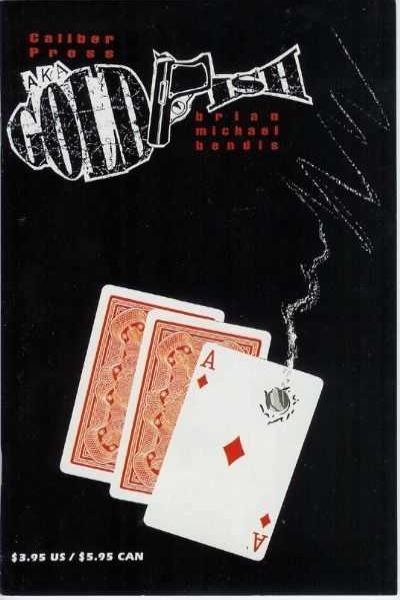 A.K.A Goldfish: Ace #1