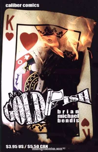 A.K.A Goldfish: King #1