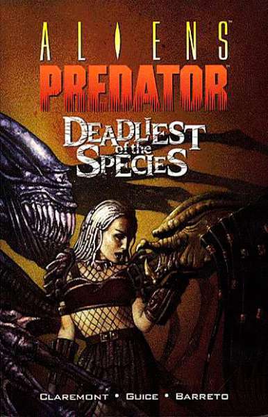Aliens/Predator: The Deadliest of the Species Trade Paperback #1