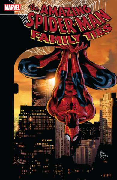 Amazing Spider-Man Family Ties Trade Paperback #1