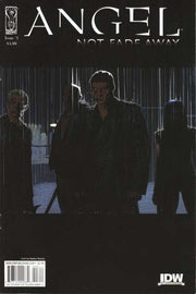 Angel: Not Fade Away #3