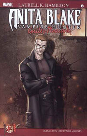 Anita Blake: Vampire Hunter Guilty Pleasures #6