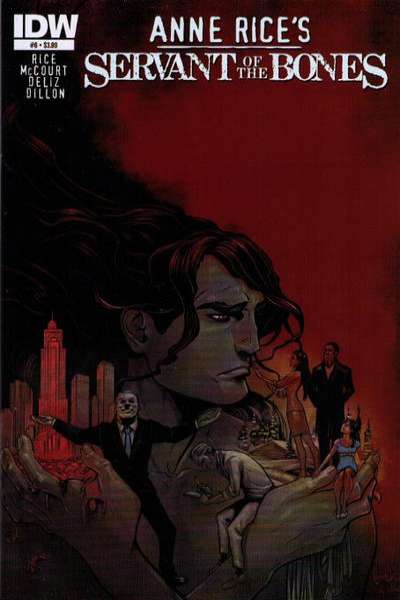 Anne Rice's Servant of the Bones #6