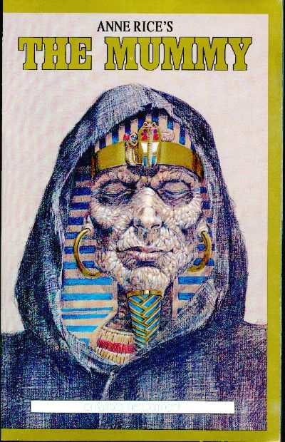 Anne Rice's The Mummy or Ramses the Damned #1
