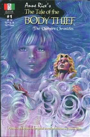 Anne Rice's The Tale of the Body Thief #1