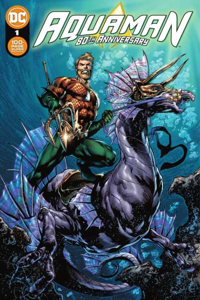 Aquaman 80th Anniversary 100-Page Spectacular #1