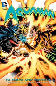 Aquaman 2003 Series To Serve and Protect TPB #1
