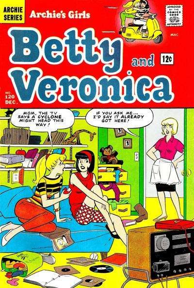Archie's Girls: Betty and Veronica #120