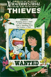 Aristocratic X-Traterrestrial Time-Traveling Thieves 1987 Series #1