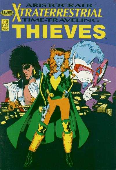 Aristocratic X-Traterrestrial Time-Traveling Thieves 1987 Series #8