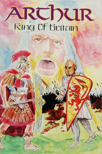 Arthur: King of Britain #4