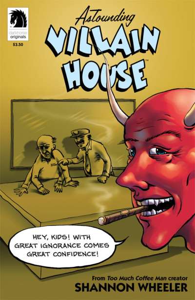 Astounding Villain House #1