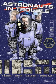 Astronauts in Trouble 2015 Series #6