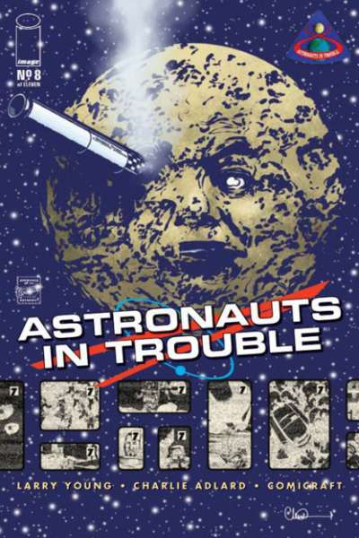 Astronauts in Trouble 2015 Series #8
