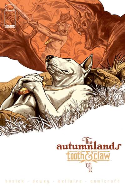 Autumnlands: Tooth and Claw #4