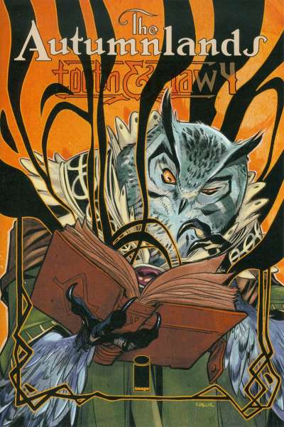 Autumnlands: Tooth and Claw #4