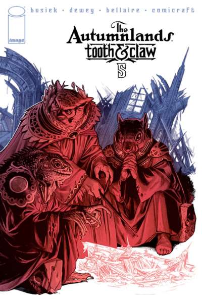 Autumnlands: Tooth and Claw #5