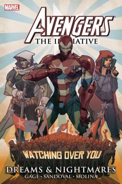 Avengers: The Initiative: Dreams & Nightmares Hardcover #1