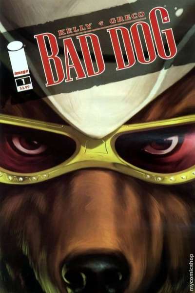Bad Dog #1