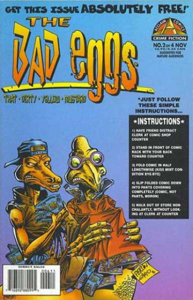 Bad Eggs: That Dirty Yellow Mustard #2