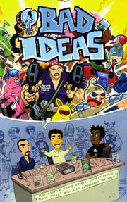 Bad Ideas #1