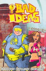 Bad Ideas #2
