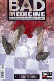 Bad Medicine #4