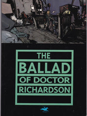 Ballad of Doctor Richardson #1