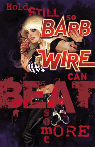 Barb Wire 2015 Series #6