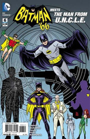 Batman '66 Meets The Man From U.N.C.L.E. 2016 Series #6