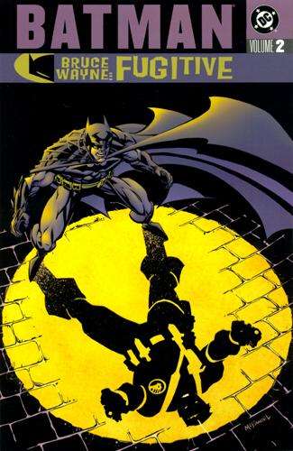 Batman: Bruce Wayne: Fugitive Trade Paperback #2
