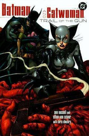 Batman/Catwoman: Trail of the Gun #1