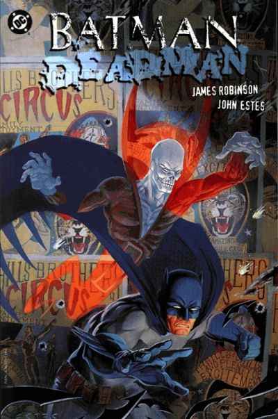 Batman: Deadman: Death and Glory #1