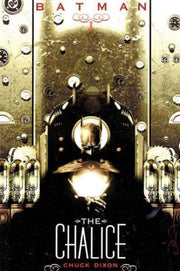 Batman: The Chalice #1