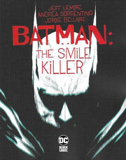 Batman: The Smile Killer #1