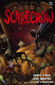 Batman: Year One: Scarecrow #1